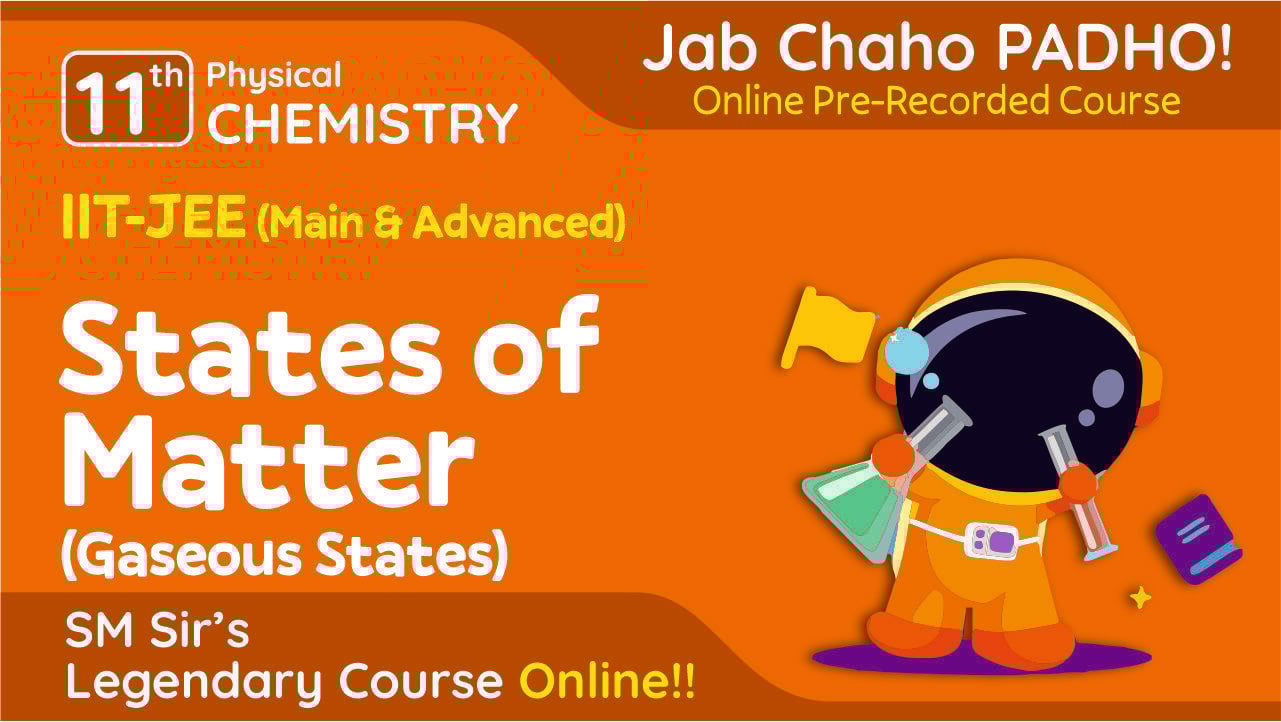 STATES OF MATTER (GASEOUS STATES)
